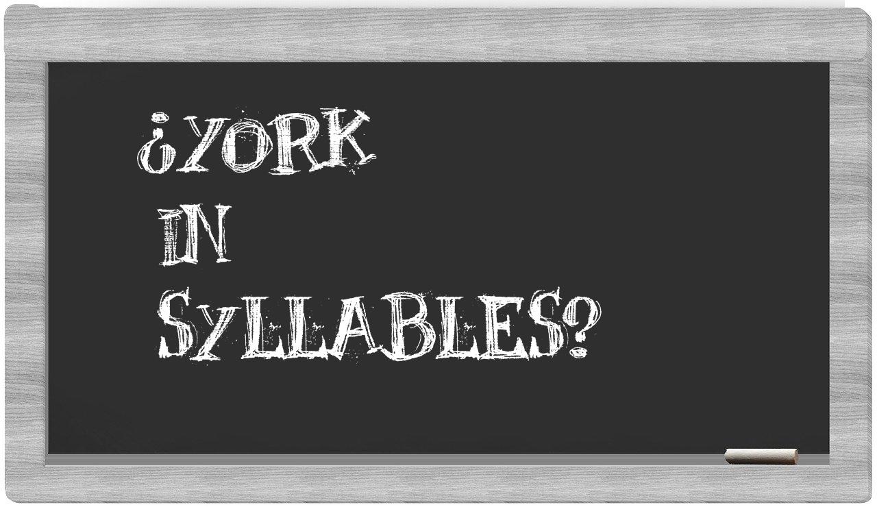 ¿York en sílabas?