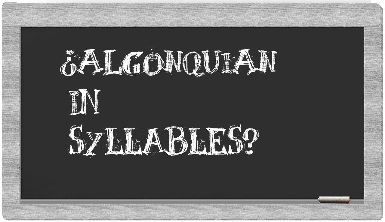 ¿Algonquian en sílabas?
