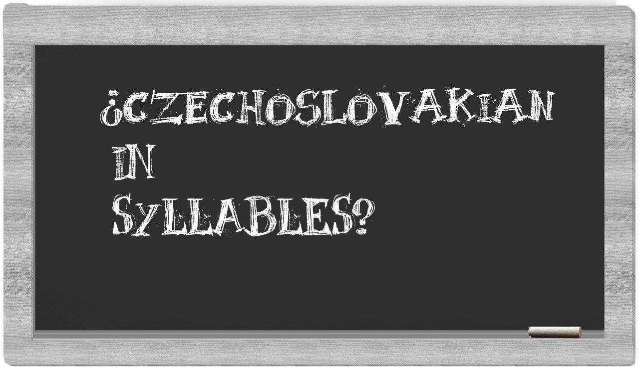 ¿Czechoslovakian en sílabas?
