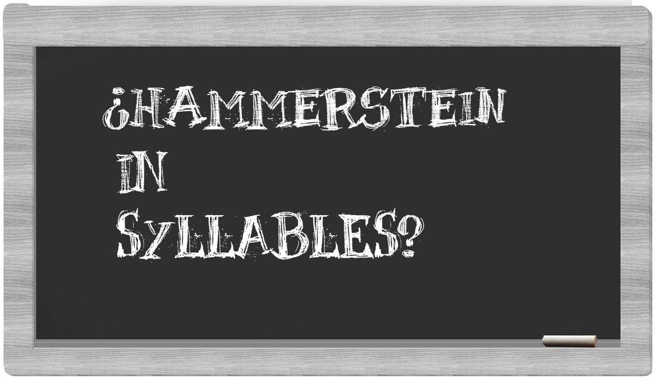 ¿Hammerstein en sílabas?