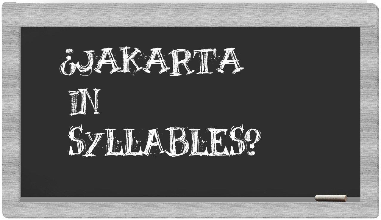 ¿Jakarta en sílabas?