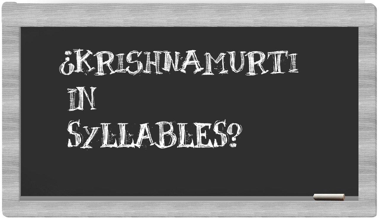 ¿Krishnamurti en sílabas?