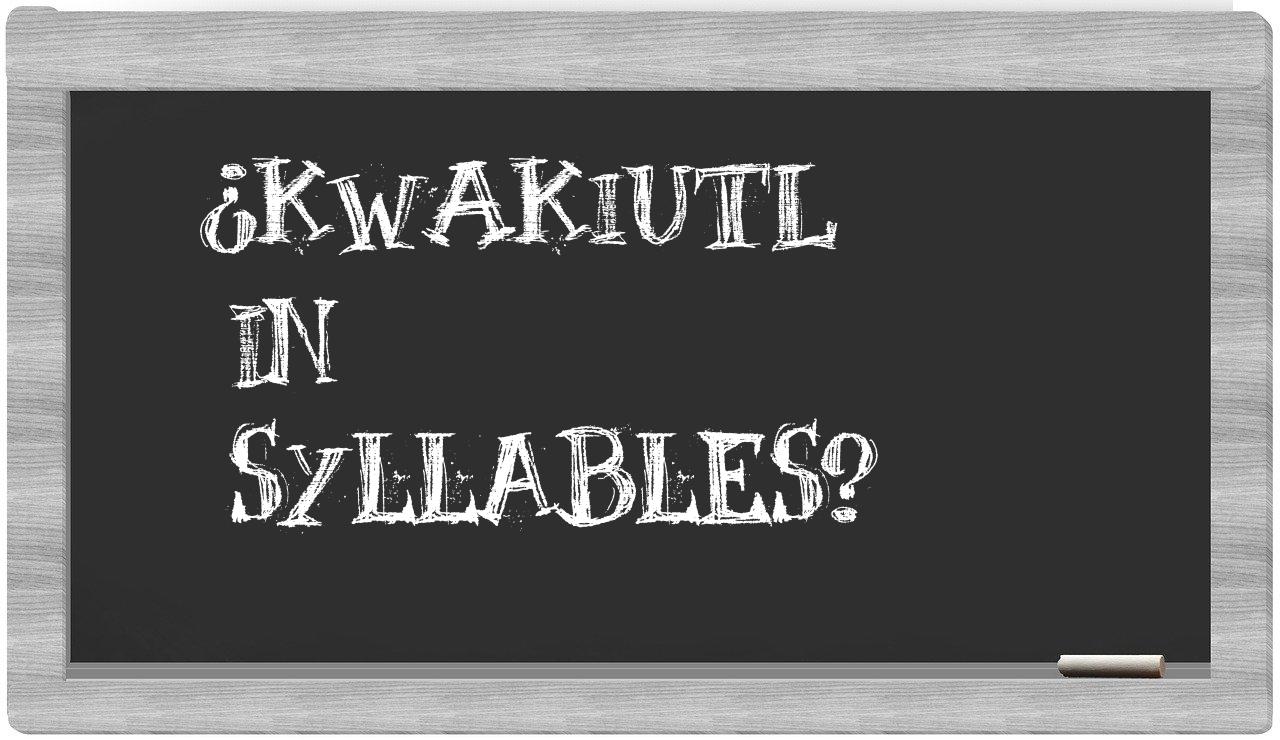 ¿Kwakiutl en sílabas?