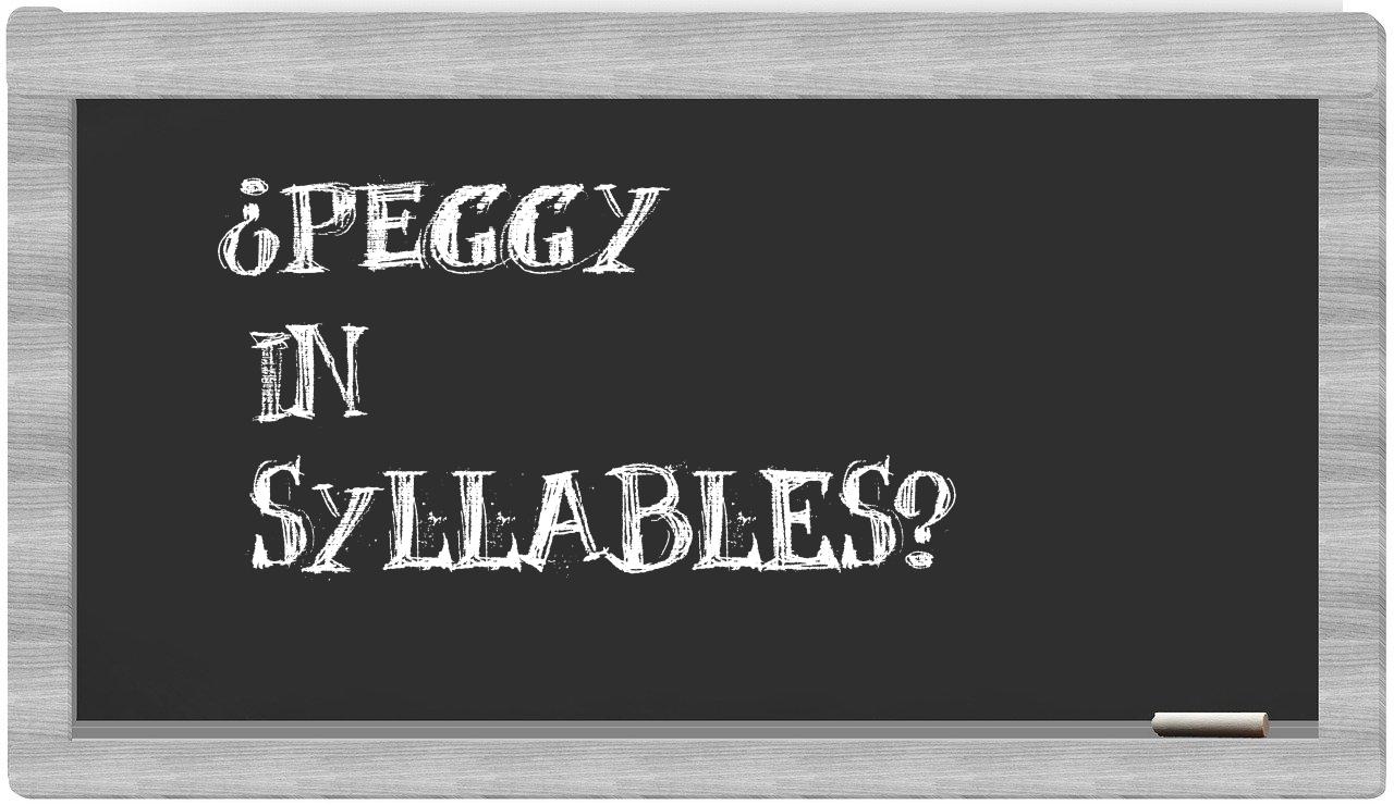 ¿Peggy en sílabas?