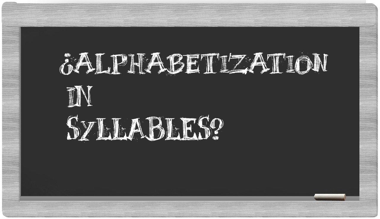 ¿alphabetization en sílabas?