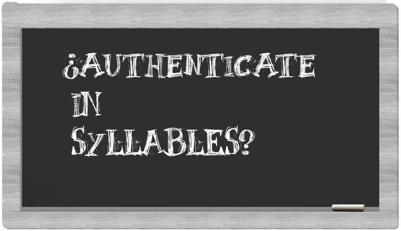 authenticate in syllables