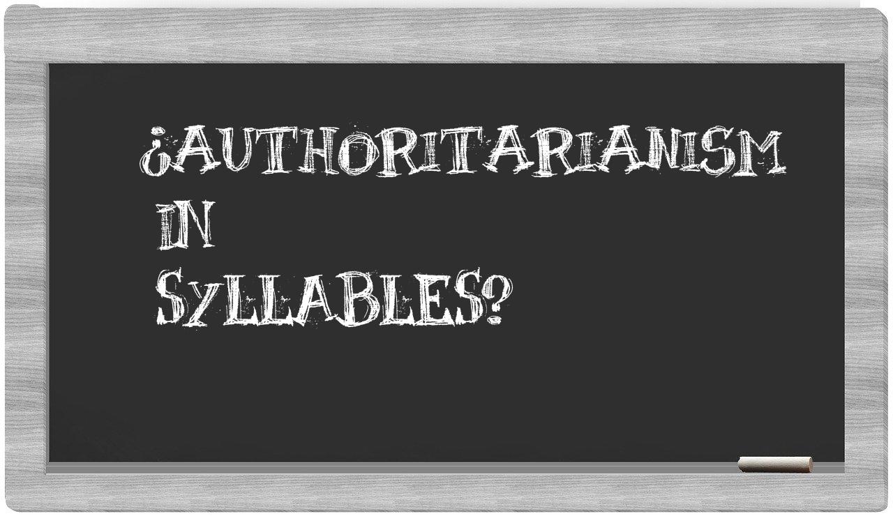 authoritarianism in syllables