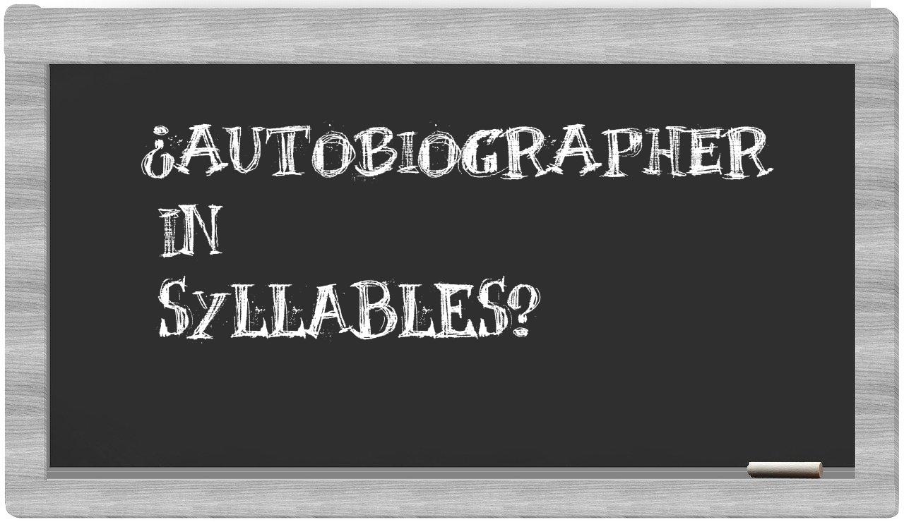 autobiographer in syllables