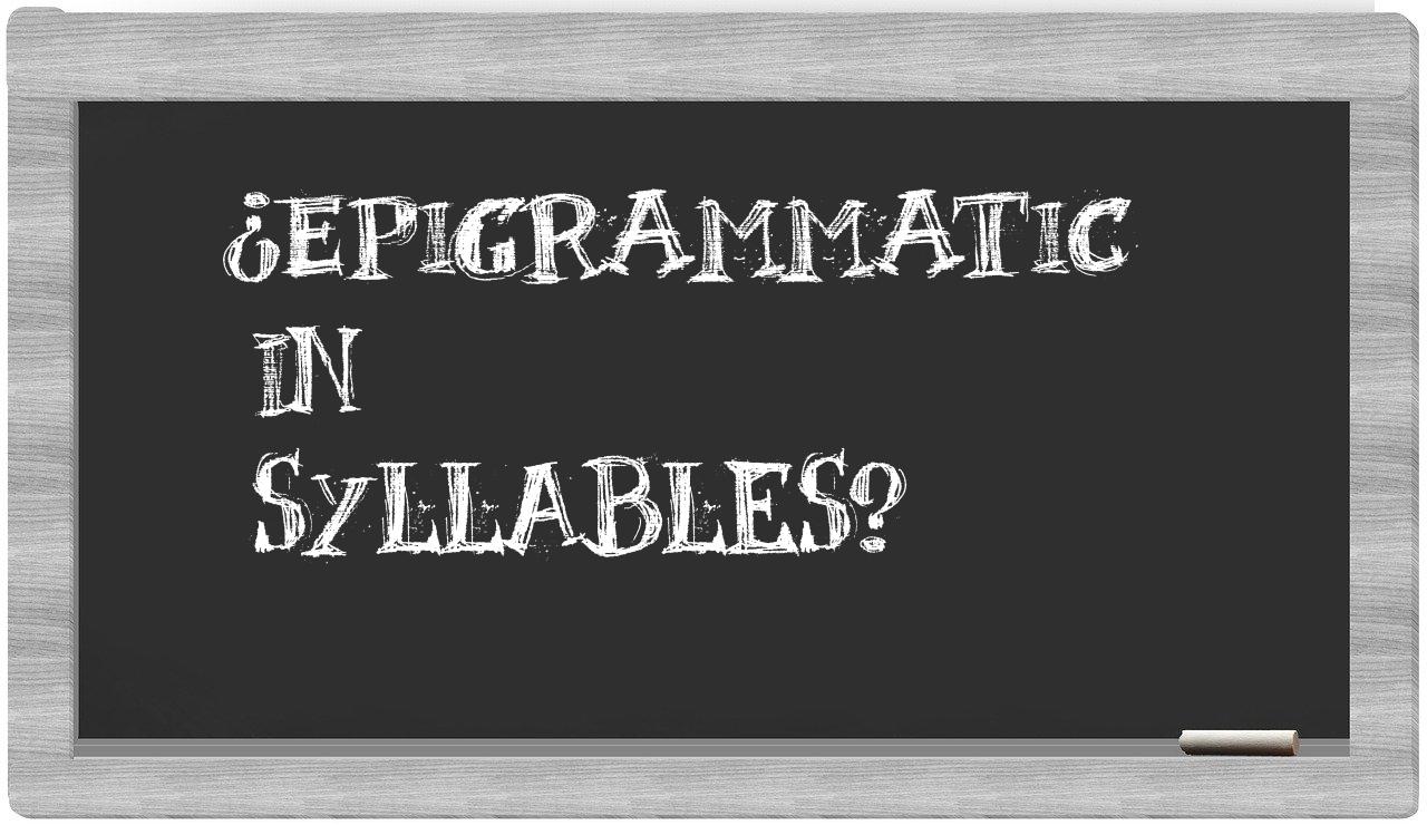 epigrammatic in syllables