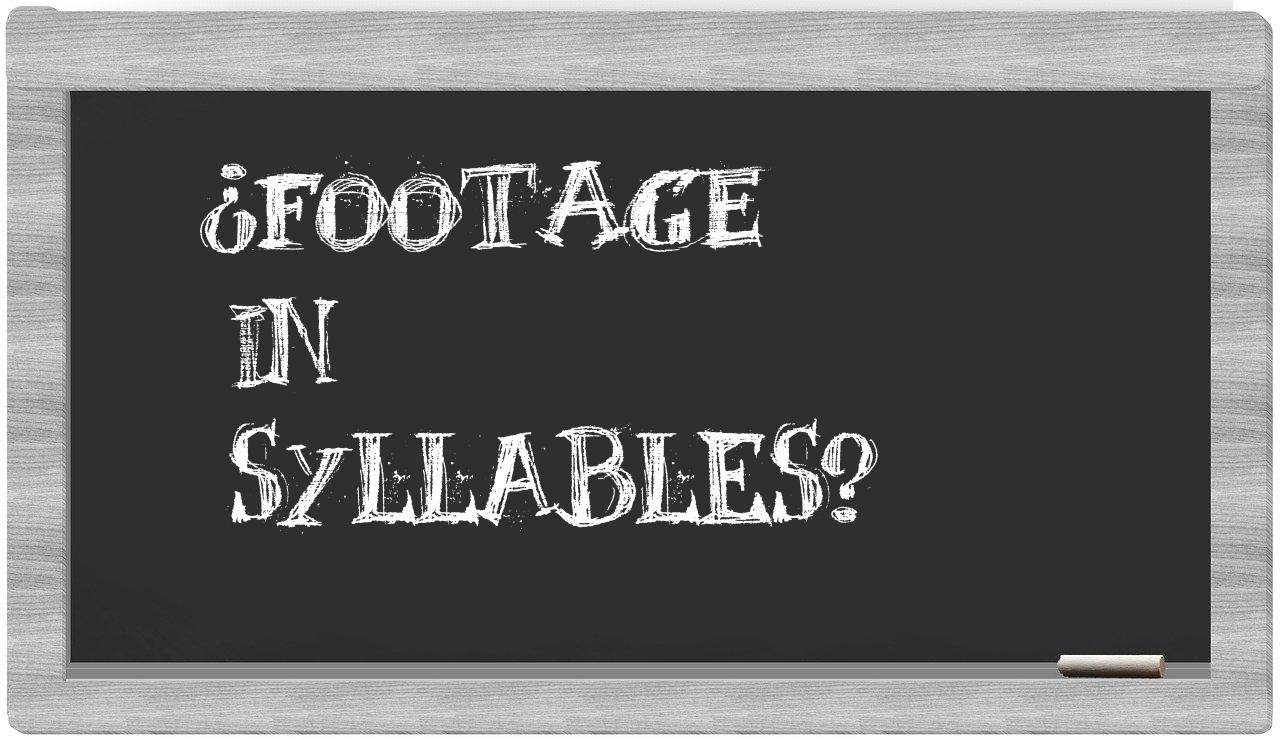footage in syllables