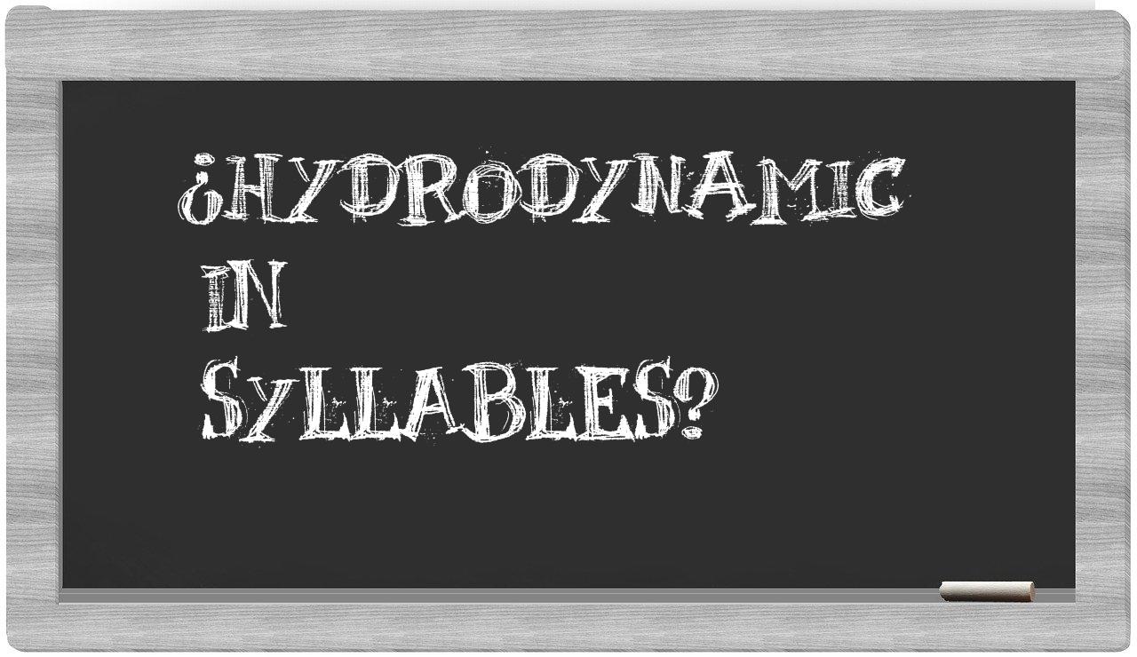 ¿hydrodynamic en sílabas?