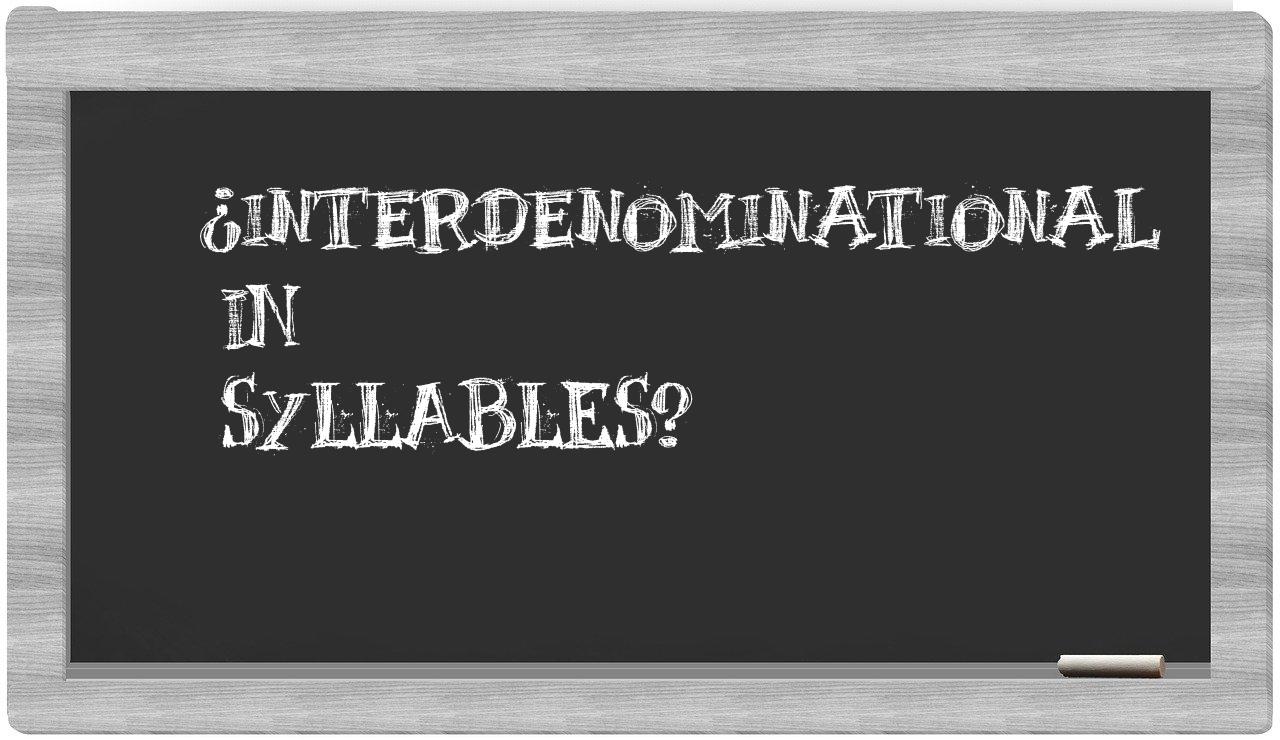 interdenominational in syllables