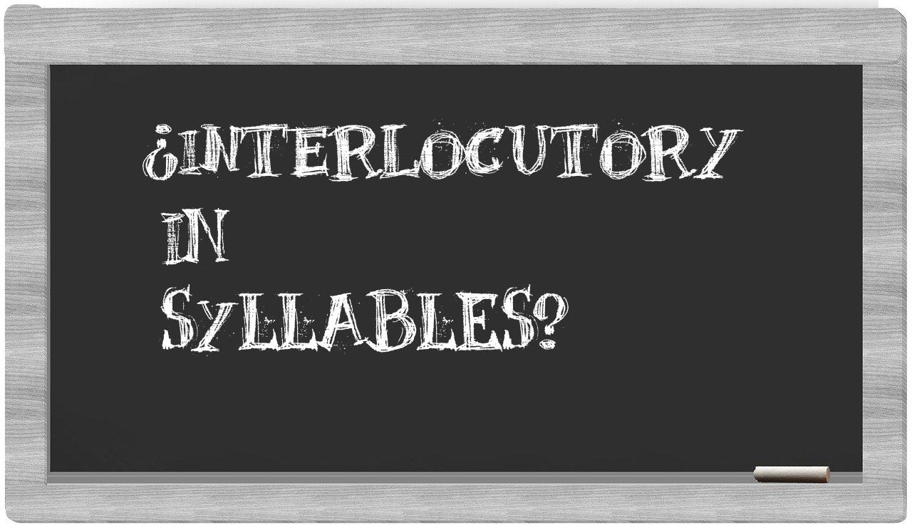 interlocutory in syllables