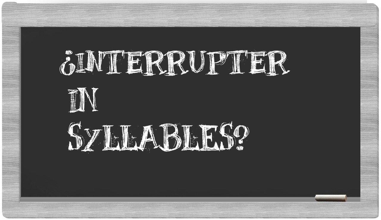 interrupter in syllables