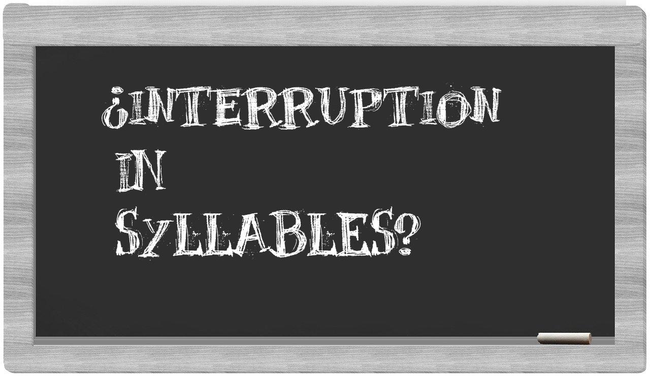 interruption in syllables