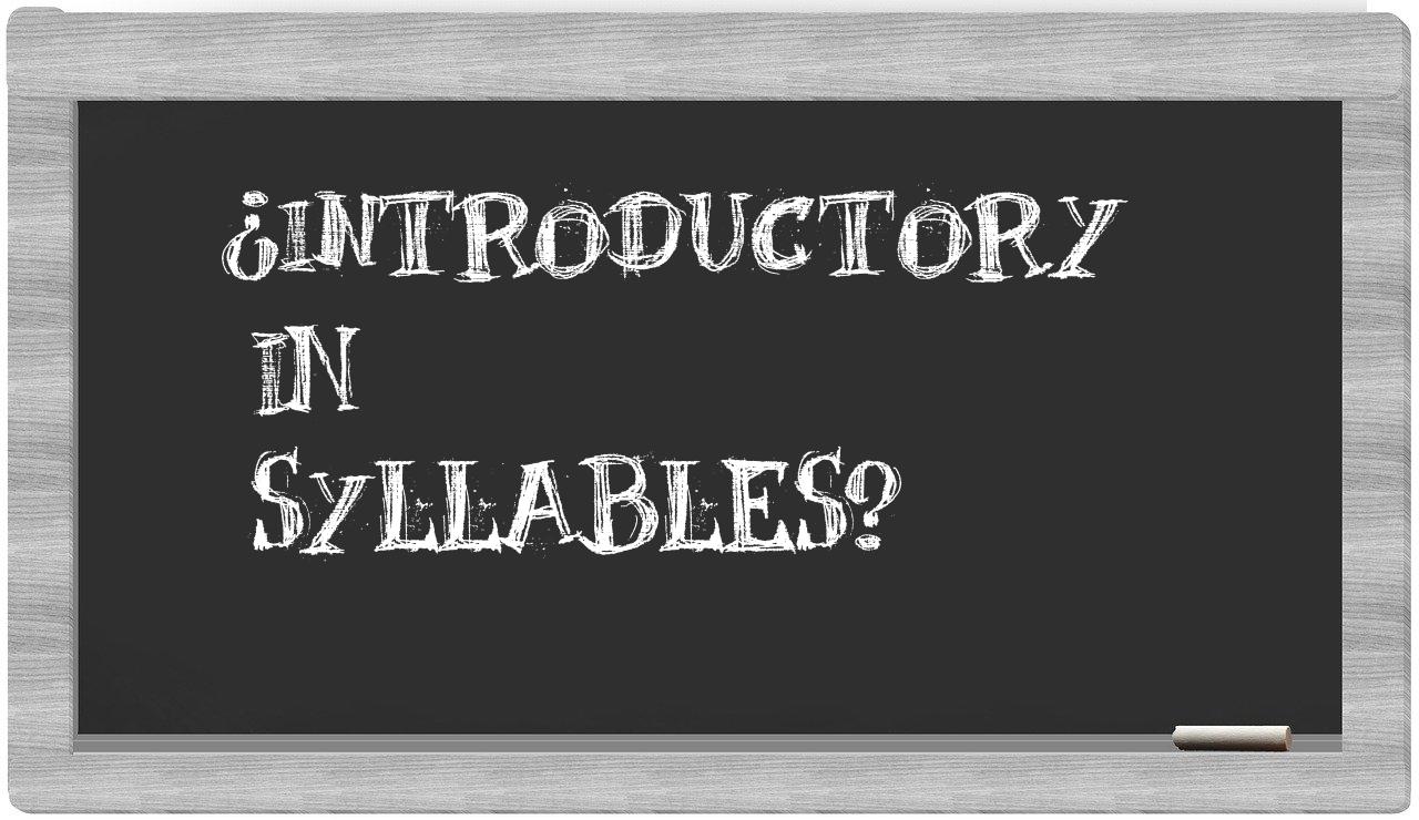 introductory in syllables