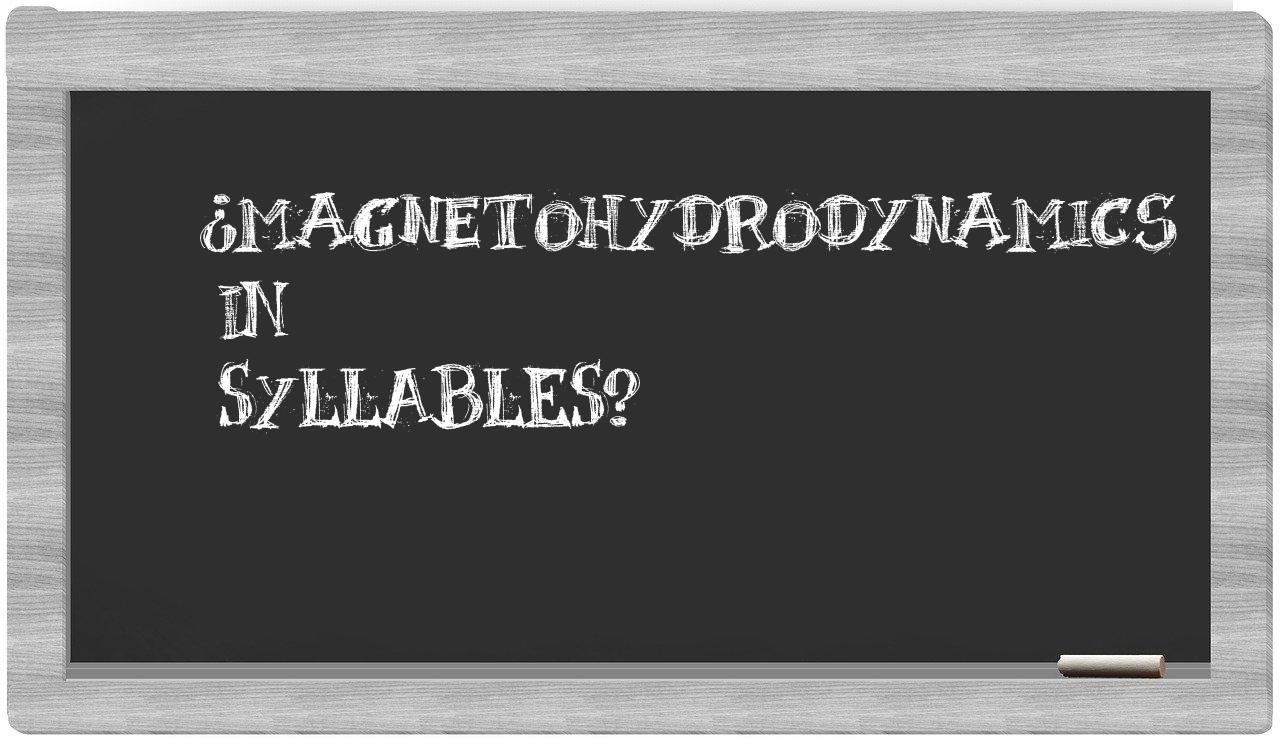 ¿magnetohydrodynamics en sílabas?