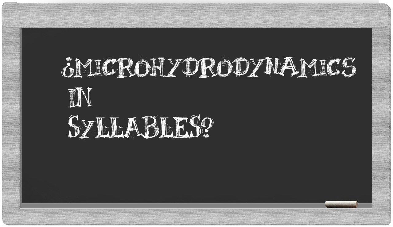 ¿microhydrodynamics en sílabas?