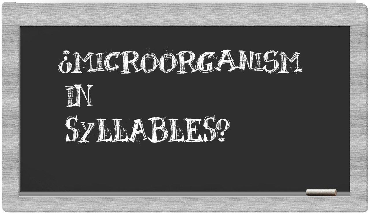 ¿microorganism en sílabas?