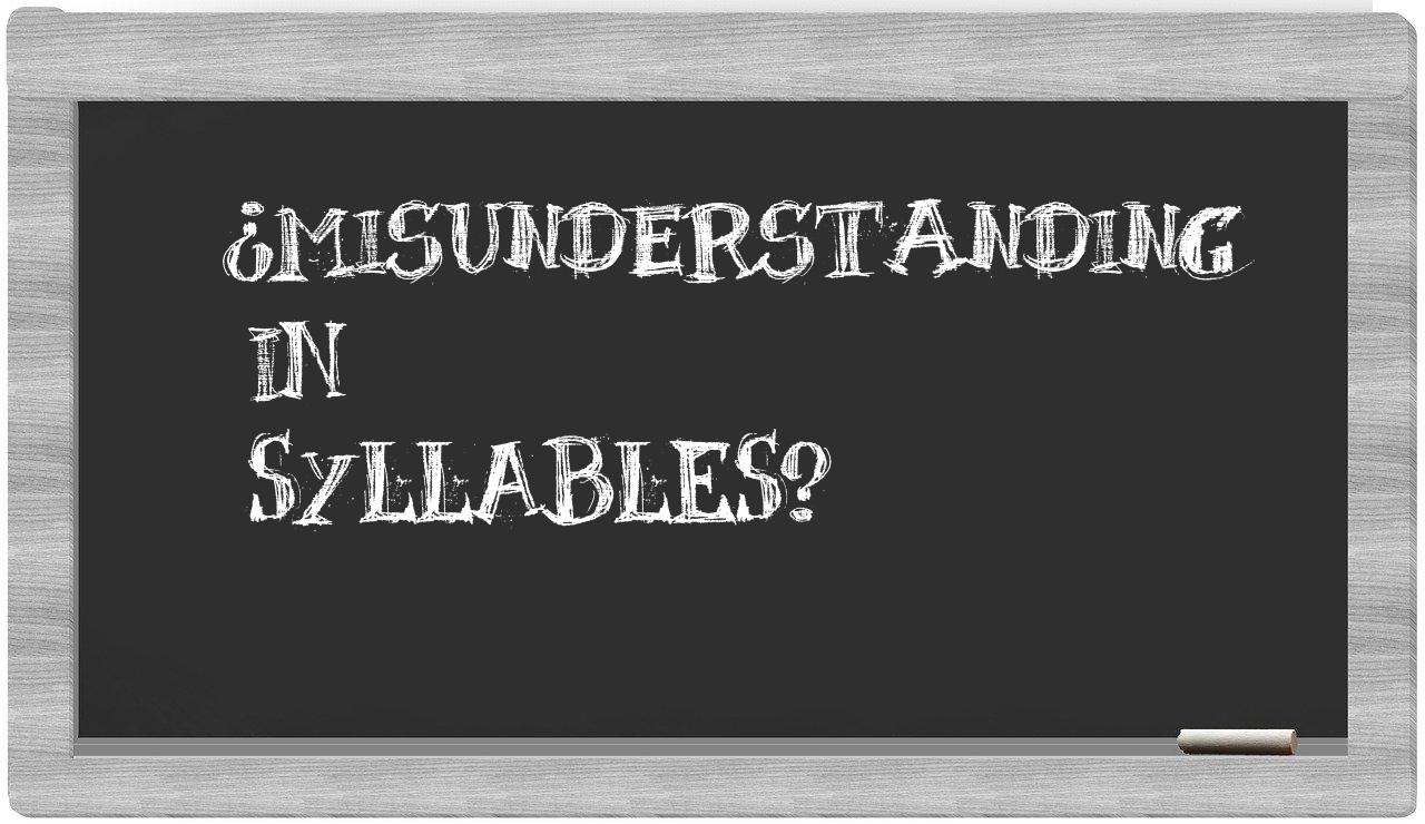 ¿misunderstanding en sílabas?