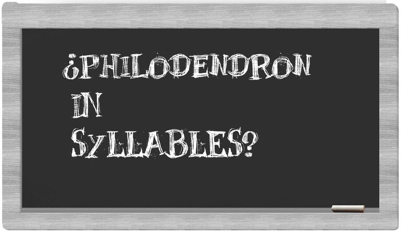 ¿philodendron en sílabas?