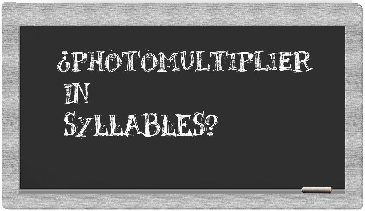photomultiplier in syllables
