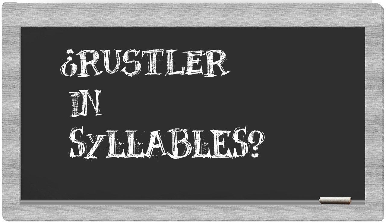 rustler in syllables