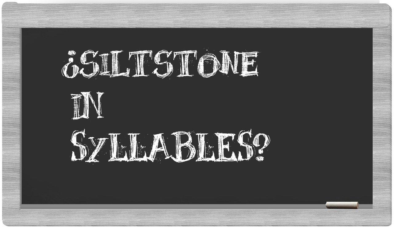 siltstone in syllables