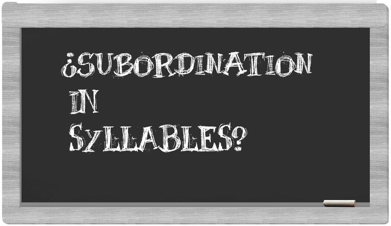subordination in syllables