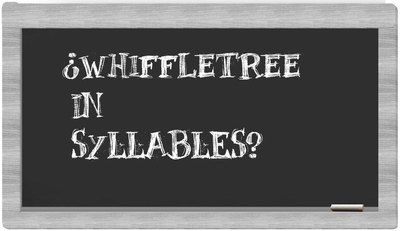 ¿whiffletree en sílabas?